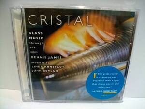 CRISTAL GLASS MUSIC　グラス・ハーモニカ　デニス・ジェイムズ　リンダ・ロンシュタット 参加　イージーリスニング