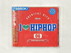 【送料無料】cd49130◆I LOVE HIPHOP VOL.6-GREATEST HITS 03-04//中古品【CD】