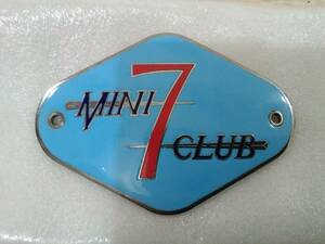BMC MINI SE7EN CLUB（MINI SEVEN CLUB）ミニ セブン クラブ オリジナル エナメルカーバッジ当時物中古超希少品
