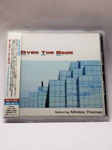 OVER THE EDGE Featuring Mickey Thomas/オーヴァー・ジ・エッジ/フィーチャリング・ミッキー・トーマス/国内盤CD/帯付/2004年発表/廃盤