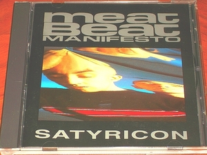 ●BB●Meat Beat Manifesto●“Satyricon”