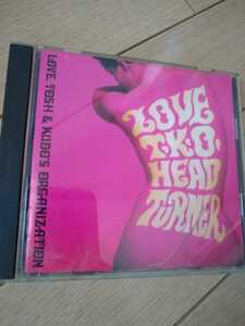 ▼ LOVE T.K.O HEAD TURNER CD 送料無料 Tosh Kudo 中西俊夫 MajorForce メジャーフォース　②mr