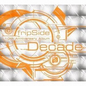 中古アニメ系CD fripSide / Decade[BD付初回限定盤]