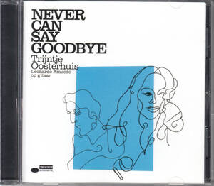 ◆送料無料◆トレインチャ(Trijintje)/NEVER CAN SAY GOODBYE Import v9913