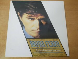 Y4-140＜12inch/独盤/美盤＞ブライアン・フェリー Bryan Ferry / Is Your Love Strong Enough