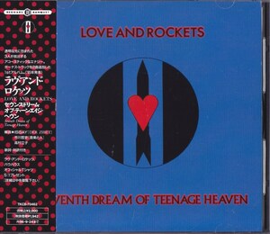 Love And Rockets / ラヴ・アンド・ロケッツ / セヴンス・ドリーム・オブ・ティーンエイジ・ヘヴン /中古CD!!73783/C