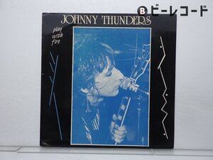 Johnny Thunders「Play With Fire」LP（12インチ）/Unique Live Records(198-40404/5)/洋楽ロック