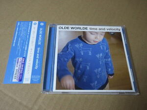 CD■　オールディ ワールディ　OLDE WORLDE　/　time and velocity　