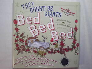 英語/音楽CDブック「Bed,Bed,Bed」They Might be Giants(著歌) Simon & Schuster 2003年