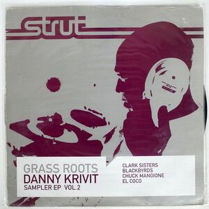 DANNY KRIVIT/GRASS ROOTS (SAMPLER EP VOL. 2)/STRUT 12STRUT019 12