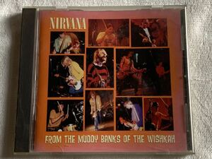 NIRVANA From the Muddy Banks of the Wishkah