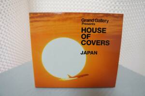 VA「Grand Gallery Presents HOUSE OF COVERS JAPAN」