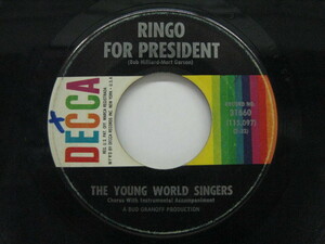 YOUNG WORLD SINGERS-Ringo For President / A Boy Like That