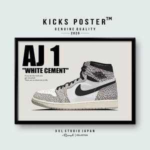 AJ1 エアジョーダン1ハイ ホワイトセメント Air Jordan 1 High White Cement キックスポスター 送料無料 AJ1-136