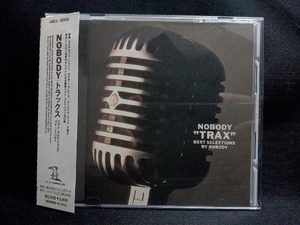 NOBODY CD TRAX -BEST SELECTION by NOBODY-