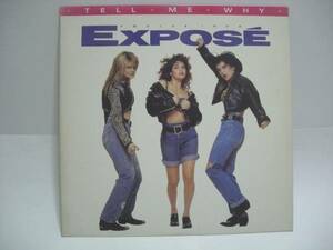 ★EXPOSE / TELL ME WHY 輸入盤　 LP ★