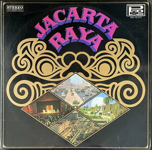 シンガポール盤 LP◇JACARTA RAYA PSY 112 272 0928 ポップ