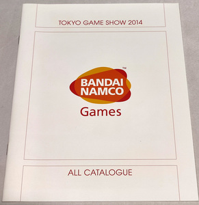 【チラシ】 東京ゲームショウ2014 バンダイナムコゲームス オールカタログ パンフレット 