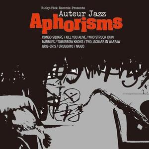 【欧州】Auteur Jazz - Aphorisms / 美品、国内盤、T.A.C.S records / Five Spot / Ricky Tick