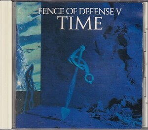 CD FENCE OF DEFENSE TIME フェンス・オブ・ディフェンス