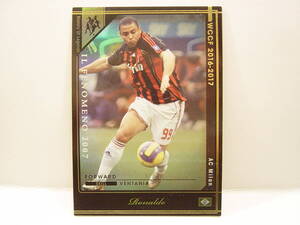 WCCF 2016-2017 HOLE ロナウド　ACミラン Ronaldo Luis Nazario 1976 Brazil　AC Milan 2007-2008 History Of Legends