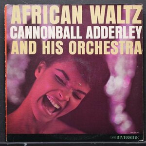 【米オリジナル】CANNONBALL ADDERLEY MONO盤 両溝 AFRICAN WALTZ キャノンボールアダレイ RIVERSIDE / JEROME RICHARDSON / WYNTON KELLY