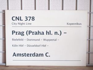 CNL シティナイトライン サボ 378 Kopernikus号 Praha Amsterdam