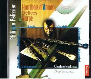 ＣＤ　Philippe Pelissier：Hautbois D