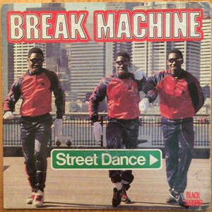 BREAK MACHINE STREET DANCE 45