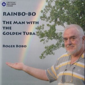 中古CD　"RAINBO-BO" THE MAN WITH THE GOLDEN TUBA ROGER BOBO