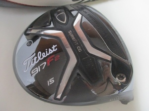 【タイトリスト】Titleist 917 F2 15°／ヘッドカバー付き／日本仕様／ヘッド単品