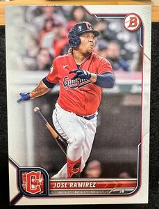 2022 Bowman ホセ・ラミレス Jose Ramirez #67