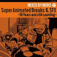 【中古】Super Animated Breaks & SFX~30 Years and still counting~