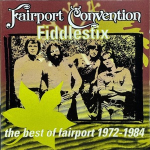 (C29H)☆英フォークロックレア盤/フェアポート・コンヴェンション/Fairport Convention/Fiddlestix: The Best Of Fairport 1972-1984☆