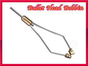 【新品 】ボビンホルダー Bobbin Holder バレットヘッド bullet Head　 ◆