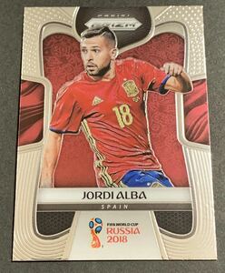 2018 Panini World Cup Prizm Jordi Alba No.203 Spain ジョルディ・アルバ　スペイン　ワールドカップ