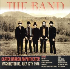 【輸入盤】Carter Barron Amphitheater, Wa/ザ・バンド