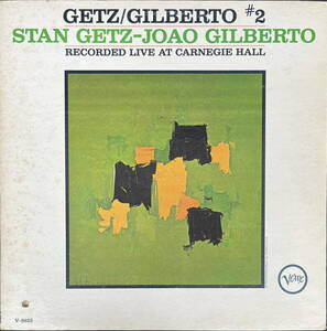 MONO 見開き 米盤 LP ◇Stan Getz - Joao Gilberto Getz/Gilberto #2 V-8623 Recorded live at Carnegie Hall 1966年 0722