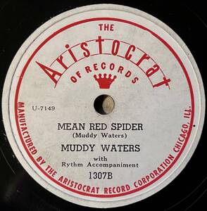 MUDDY WATERS ARISTOCRAT You’re Gonna’s Miss Me/ Mean Red Spider 