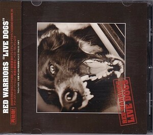 CD RED WARRIORS LIVE DOGS レッド・ウォーリアーズ