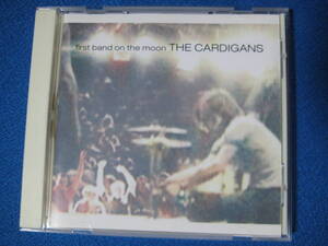 CD輸入盤★The Cardigans First Band On The Moon ☆ カーディガンズファーストバンドオンザムーン★6379