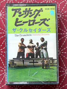 ★ 中古カセット / ザ・クルセイダーズ / アンサング・ヒーローズ ★