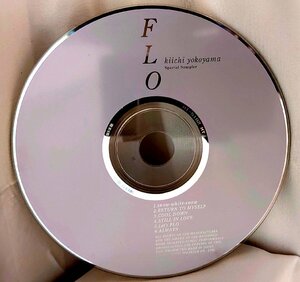 【CD コンパクトディスク】横山輝一/ FLO SPECIAL SAMPLER （試聴盤/SAMPLE)HI-5182 DISCのみ