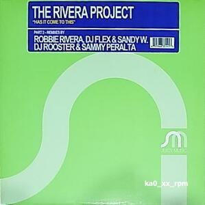 ★☆The Rivera Project「Has It Come To This (Remixes Part 2)」☆★5点以上で送料無料!!!