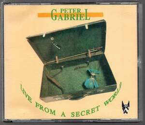 PETER GABRIEL ピーター・ガブリエル／LIVE FROM A SECRET WORLD 1993 (PLR ＣＤ 9138/AB)