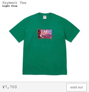 ★Supreme Payment Tee Lサイズ Light Pine シュプリーム Tシャツ スウェット パーカー ロンT boxlogo 新品 送料込