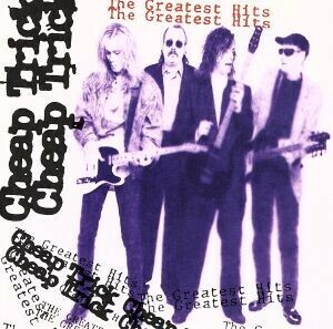 【輸入盤】Ｃｈｅａｐ　Ｔｒｉｃｋ　－　Ｔｈｅ　Ｇｒｅａｔｅｓｔ　Ｈｉｔｓ／チープ・トリック