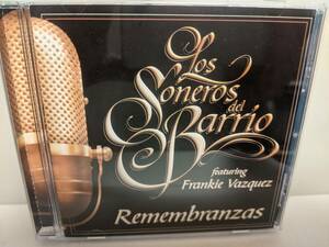 Los Soneros Del Barrio☆Remembranzas