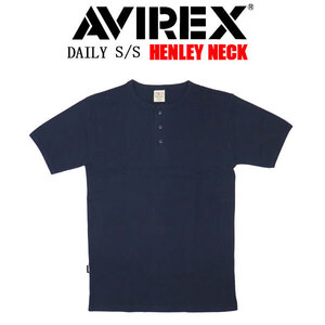 AVIREX(アヴィレックス) 4934019 6143504 DAILY S/S HENLEY T-SHIRT デイリー ヘンリーネック Ｔシャツ 半袖 440ROYAL L