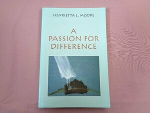 ★洋書 『 A Passion for Difference: Essays in Anthropology and Gender 』